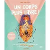 livre un corps plus libre !