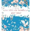 livre une idée de bonheur par jour