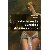 livre valérie ou la semaine des merveilles