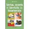 livre vertus, secrets et bienfaits du bicarbonate