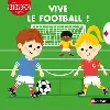 livre vive le football !