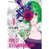 livre wild strawberry - tome 1