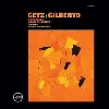 vinyle stan getz, joao gilberto featuring antonio carlos jobim - getz / gilberto (2014)