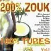 cd 200% zouk 100 % tubes