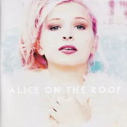 cd alice on the roof - higher (2016)