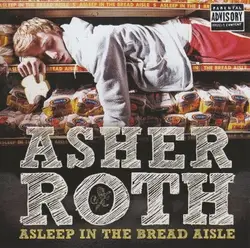 cd asher roth - asleep in the bread aisle (2009)