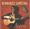 cd bernardo sandoval - aurora