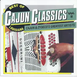 cd best of louisiana cajun classics. volume ii : cajun & zydeco's greatest artists (1990)