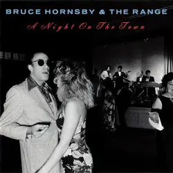 cd bruce hornsby & the range - a night on the town (1990)