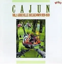 cd cajun vol. 1 abbeville breakdown 1929 - 1939 (1990)