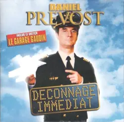 cd daniel prévost - deconnage immédiat (2005)