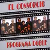 cd el consorcio - programa doble (1996)