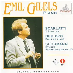 cd emil gilels - scarlatti / debussy / schumann - 7 sonates / pour le piano / études symphoniques op.13 (1995)