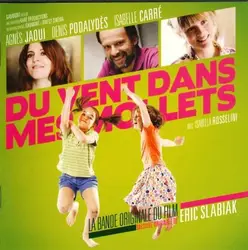 cd eric slabiak - du vent dans mes mollets (la bande originale du film) (2012)