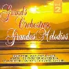 cd grands orchestres - grandes melodies