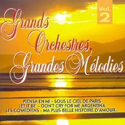 cd grands orchestres, grandes mélodies vol.2