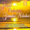 cd grands orchestres, grandes mélodies vol.2