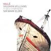 cd hallé, vaughan williams, sir mark elder - a sea symphony (2015)
