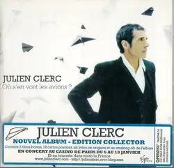 cd julien clerc - ou s'en vont les avions ? (2008)