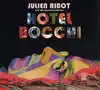 cd julien ribot & le hitoribocchi orchestra - hotel bocchi (2001)