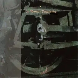 cd le train fantôme - le train fantôme (1991)