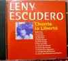 cd leny escudero - chante la liberté (1997)