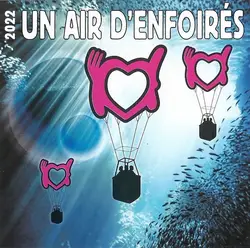 cd les enfoirés - 2022 un air d'enfoirés (2022)