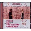 cd ma vie n'est pas une comédie romantique