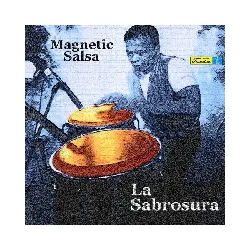 cd magnetic salsa - la sabrosura