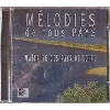 cd mélodies de tous pays