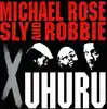 cd michael rose / sly and robbie - x uhuru (1998)