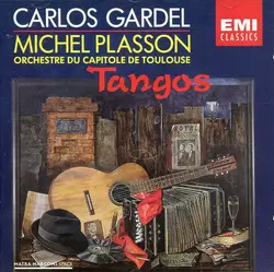 cd michel plasson, orchestre du capitole de toulouse - carlos gardel - tangos (1999)