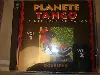 cd  - planète tango vol. 1 & 2 (1998)