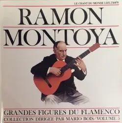 cd ramón montoya - grandes figures du flamenco / volume 5 (1996)