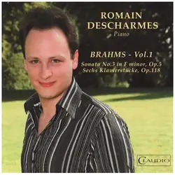 cd romain descharmes, johannes brahms - brahms vol 1 (2007)