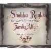 cd shabba ranks - family affair