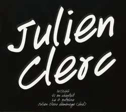 cd si on chantait - le 4 octobre - julien clerc déménage (coffret 2cd+dvd)