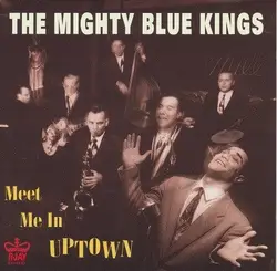 cd the mighty blue kings - meet me in uptown (1997)