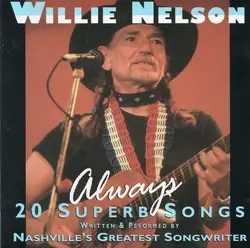 cd willie nelson - always - 20 superb songs (1996)