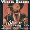 cd willie nelson - always - 20 superb songs (1996)
