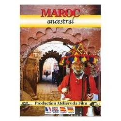 dvd maroc ancestral