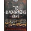 dvd the black dragons gang