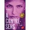 livre à contre - sens - tome 1 - noah