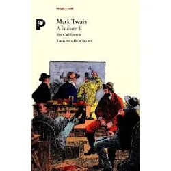 livre a la dure tome 2 - en californie !