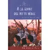 livre a la gloire des petits heros - cycle 3 - 1 livre