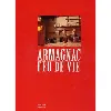 livre armagnac - feu de vie