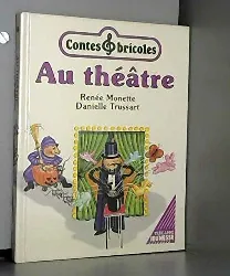 livre au théâtre (contes & bricoles, #8)