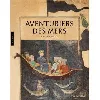 livre aventuriers des mers. viie - xviie siècle. catalogue d'exposition