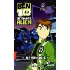 livre ben 10 ultimate alien tome 1 - démasqué !