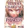 livre blood - crawling princess - tome 1